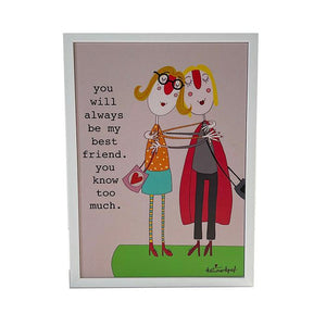 Friends Know Too Much NZ Wall Art Block - ShopNZ