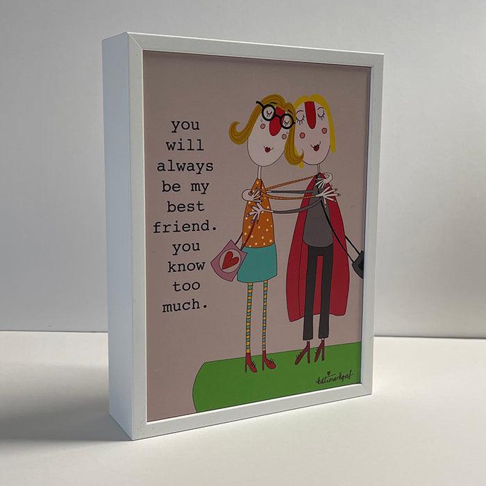 Friends Know Too Much NZ Wall Art Block - ShopNZ